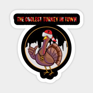 😎 🦃 The coolest turkey in town😎 Sticker